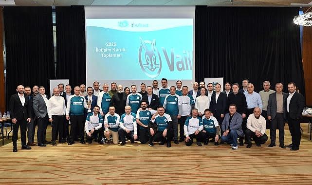 Vaillant Türkiye İş Ortaklarıyla Bir Araya Geldi!