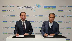 Aksa Elektrik ve Türk Telekom'dan güçbirliği