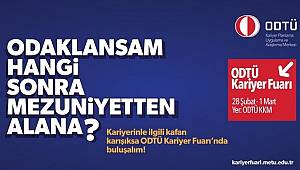 ODTÜ Kariyer Günleri 28 Şubat - 1 Mart Ankara'da!