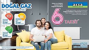 Doğal gaz abone kampanyası başlattı!