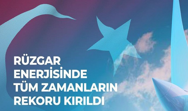 Rüzgar Santralleri - 98 yıllık Cumhuriyet Tarihi'nin elektrik üretim rekorunu kırdı!