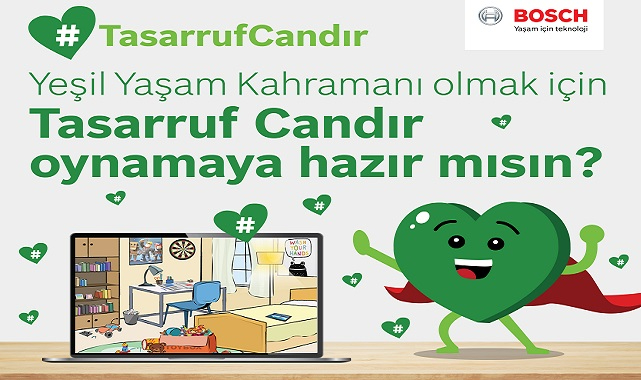 Bosch Termoteknoloji - 'Tasarruf Candır' oyunuyla tasarruf bilinci...