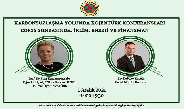 Karbonsuzlaşma Yolunda KojenTÜRK Konferansı - 1 Aralık'ta...