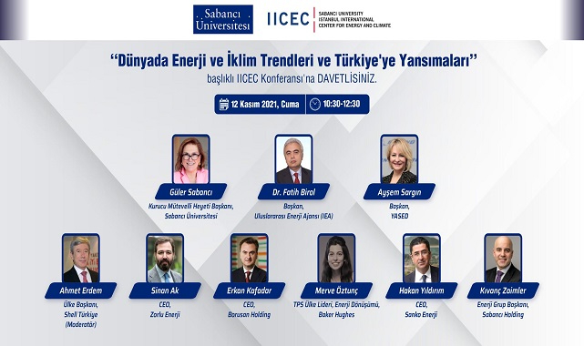 Konu 'Dünyada Enerji ve İklim Trendleri ve Türkiye'ye Yansımaları'