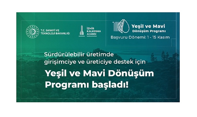 Yeşil ve Mavi Dönüşüm Programı başvurular başladı!