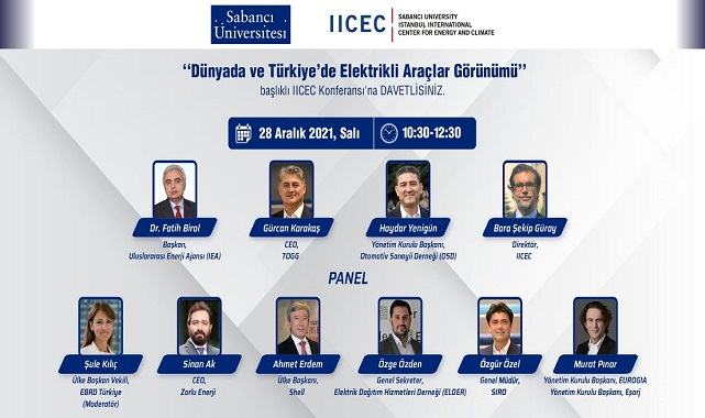 'Dünyada ve Türkiye'de Elektrikli Araçlar - Sabancı Üniversitesi IICEC düzenliyor!