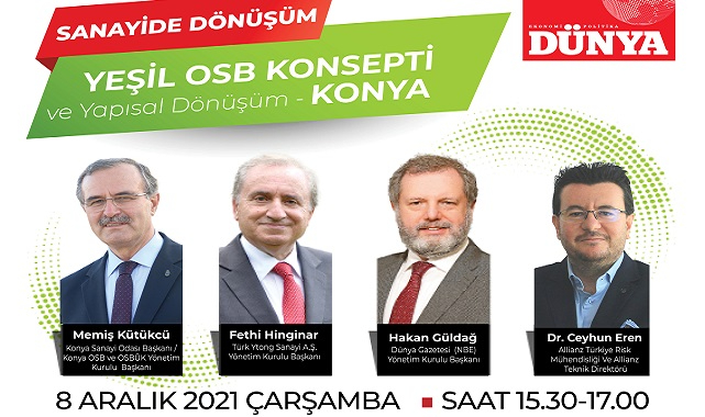 OSB’lerin 'Yeşil Mutabakat çerçevesindeki dönüşümü' masaya yatırılıyor!