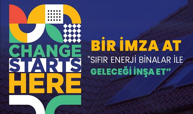 'Sıfır Enerji Binalar ile Geleceğini İnşa Et'  deklarasyonunu imzaya açtı  – ZEROBUILD SUMMİT'22!