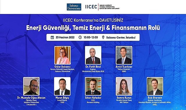 Konferans - Konu 'Enerji Güvenliği - Temiz Enerji &amp; Finansmanın Rolü'