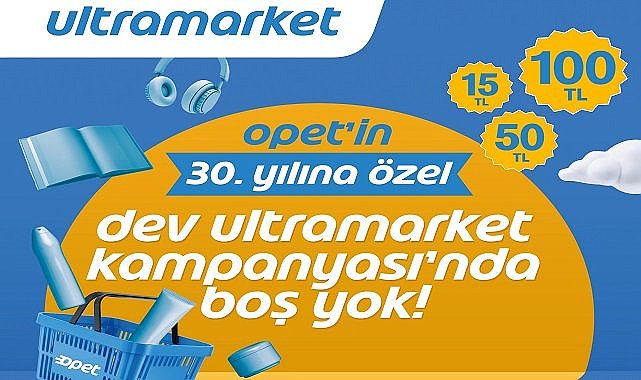 'OPET Ultramarket alışverişlerinde...'