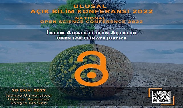 Konu ‘İklim Adaleti için Açıklık’ - Ulusal Açık Bilim Konferansı!