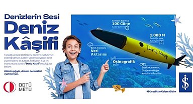 İş Bankası ve ODTÜ’den denizler için işbirliği