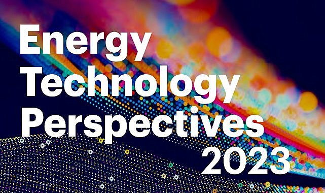 Dünya yeni bir 'Temiz Enerji Teknolojisi' üretim çağına giriyor - IEA!