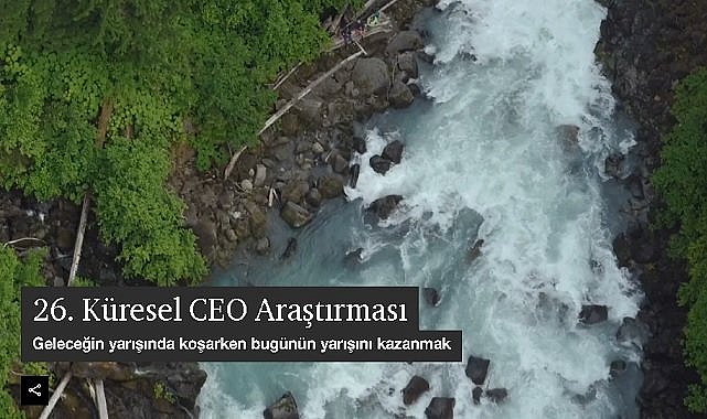 'ENERJİ ve İKLİM' ilk sırada yer almadı - ''105 ülke ve bölgede 4.410 ve Türkiye'den 87 CEO Araştırması''