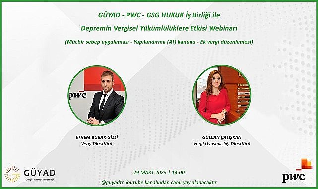 GÜYAD - PwC Türkiye - GSG Hukuk düzenliyor: Webinar!