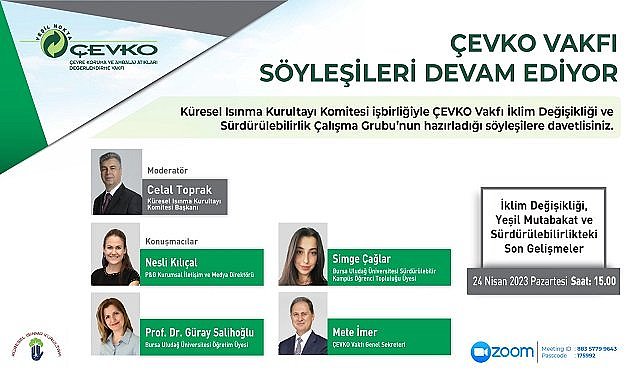 Konu ''İklim Değişikliği - Yeşil Mutabakat ve Sürdürülebilirlikteki Son Gelişmeler"
