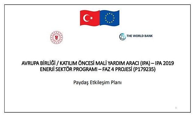 YAYINLANDI - Konu ''Enerji Sektör Programı – Faz 4 Projesi''