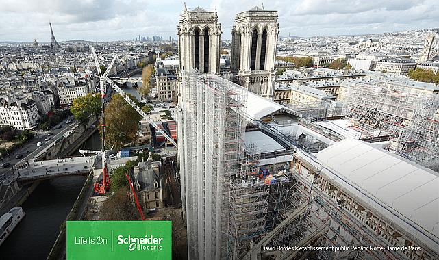 Schneider Electric - ''Paris'teki Notre - Dame Katedrali'nin'' Renovasyonu için Çalışıyor!