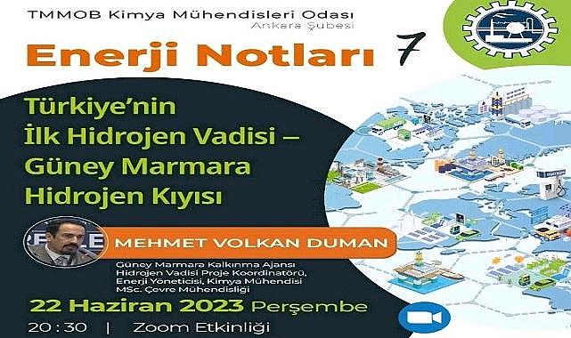 Konu ''Türkiye’nin İlk Hidrojen Vadisi – Güney Marmara Hidrojen Kıyısı'' - ONLİNE!