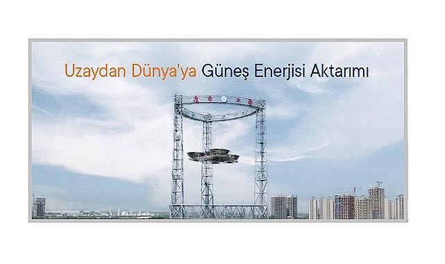 Uzaydan Dünya'ya GÜNEŞ Enerjisi Aktarımı!