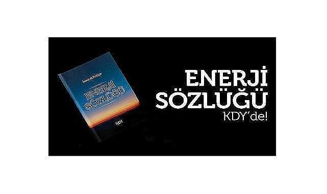 Herkes için ''Enerji Sözlüğü''