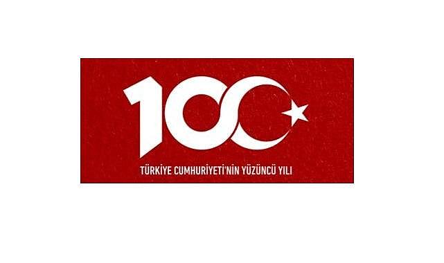 ''Cumhuriyetimizin 100. Yılı'' - Kutlu Olsun!