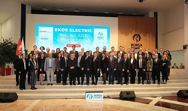 Borsa İstanbul'da gong EKOS Electric için çaldı