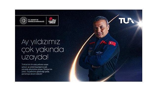 Türkiye'nin insanlı ilk UZAY görevi için özel web sitesi kuruldu!