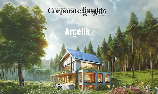Arçelik 4. kez dünyanın en sürdürülebilir 100 şirketi arasında!