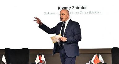 Sabancı Holding Enerji Grup Başkanı Zaimler - ''Dünyanın neresine gidersiniz gidin her alanda ana konu İKLİM değişikliği''