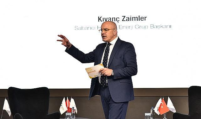 Sabancı Holding Enerji Grup Başkanı Zaimler - ''Dünyanın neresine gidersiniz gidin her alanda ana konu İKLİM değişikliği''