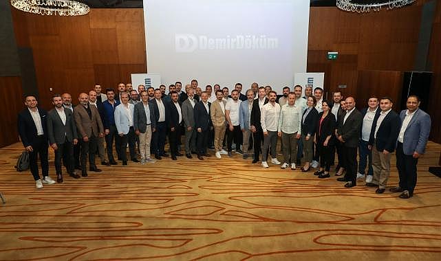 DemirDöküm'ün Taahhütçü Yetkili Satıcı Buluşması İstanbul'da gerçekleştirildi
