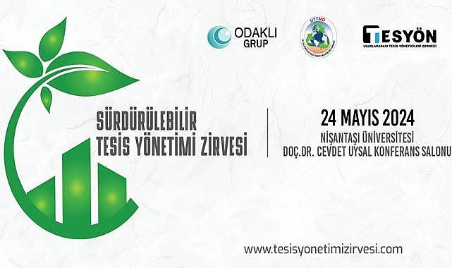 Sürdürülebilir Tesis Yönetimi Zirvesi!