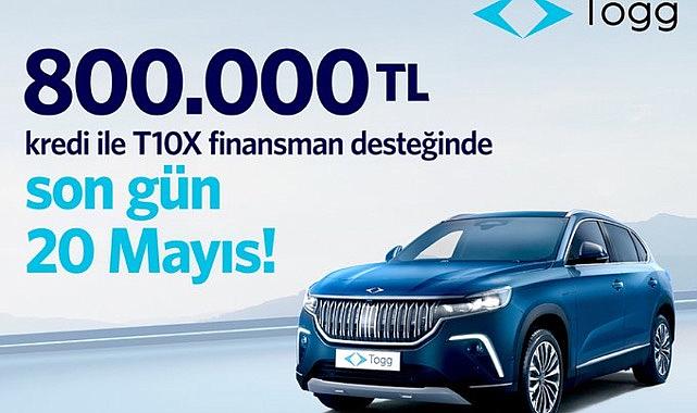 Elektrikli T10X'te "800 bin TL'ye sıfır faiz" için son gün 20 Mayıs!