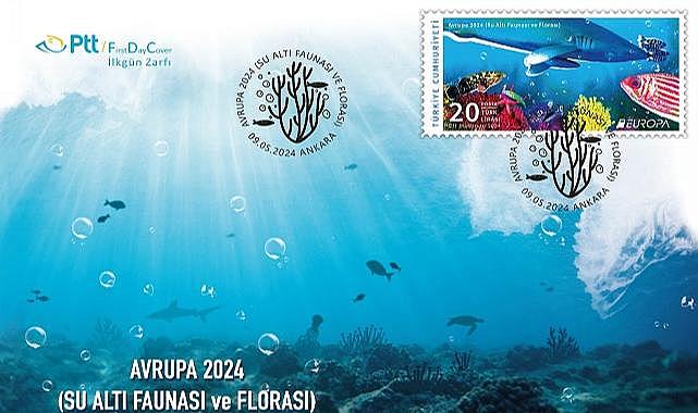 PTT'den "Avrupa 2024 Su Altı Faunası ve Florası" konulu anma pulu ve ilkgün zarfı!