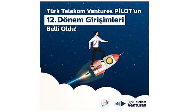 ÇEVRE'de var - Türk Telekom Ventures GİRİŞİM hızlandırma programı girişimleri belli oldu!