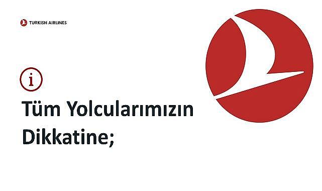 ÖNEMLİ - THY duyuru yaptı