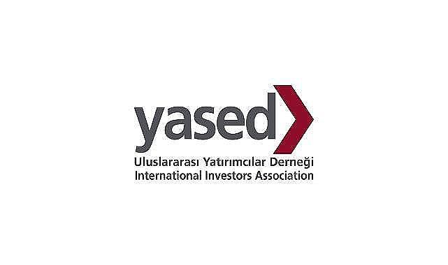 YASED - TÜRKİYE’DE ARTAN ÇİN MENŞELİ YATIRIMLARI DEĞERLENDİRDİ!