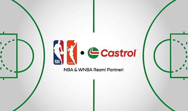 Castrol - NBA ve WNBA'in Resmi Motor Yağı Partneri oldu!