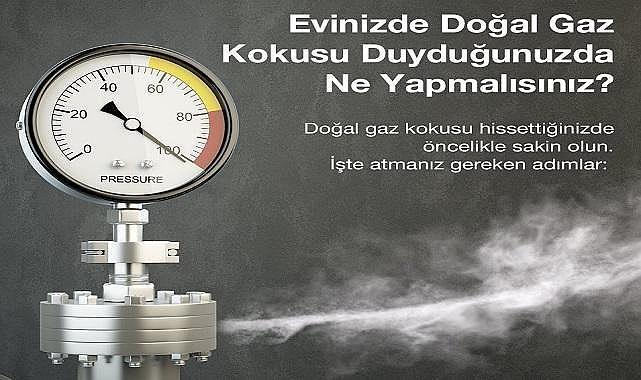 Doğalgaz kokusu alındığında ne yapmalı? - DOSİDER hazırladı!