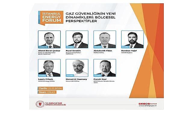 Konu ''Gaz Güvenliğinin Yeni Dinamikleri''