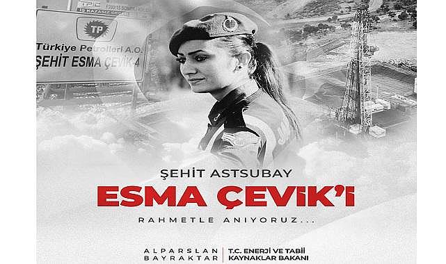 Enerji Bakanı Bayraktar - ''Şehidimizin aziz hatırası Gabar'daki petrol sahamızda sonsuza dek...''