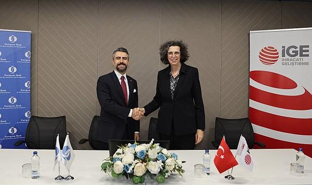 İhracatın Finansmanında Yeni Dönem - İGE ve EBRD Arasında Stratejik İş birliği!