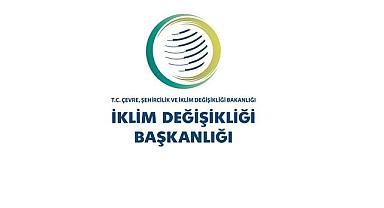 İklim Değişikliği Başkanlığı - SON başvuru tarihi 16 Aralık!
