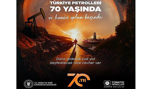Türkiye Petrolleri TPOA ''70. yılını'' kutluyor - İşte ''TPAO'nun tarihi''