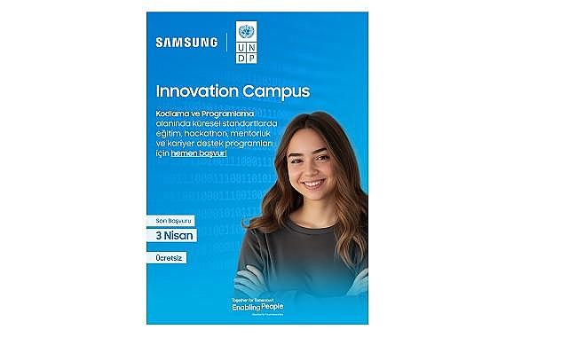 Samsung Electronics Türkiye ve UNDP Türkiye iş birliği “Innovation Campus programı Kodlama ve Programlama Eğitimi”