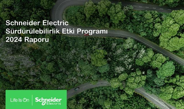 Schneider Electric "2024 Sürdürülebilirlik Sonuçlarını Açıkladı"