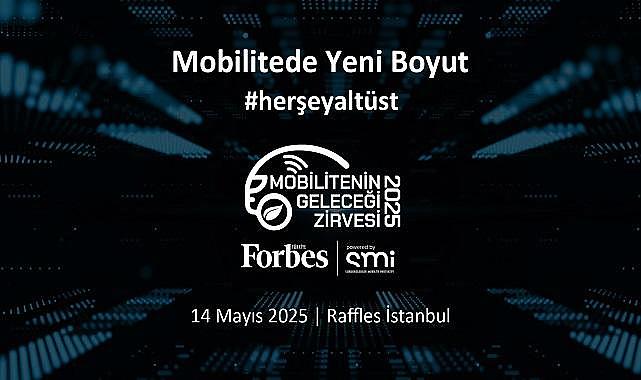 Mobilitenin Geleceği Zirvesi