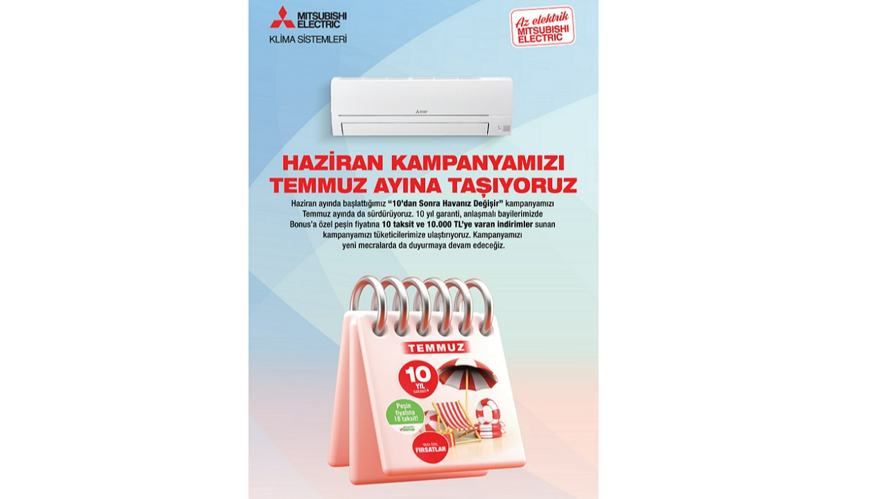Mitsubishi Electric Türkiye. - Avantajlı Klima Kampanyası!