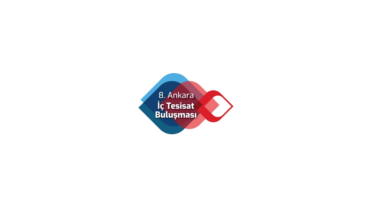 8. Ankara İç Tesisat Buluşması